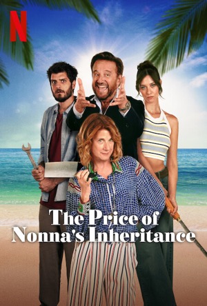 The Price of Nonna's Inheritance Full Movie Download Free 2024 Dual Audio HD